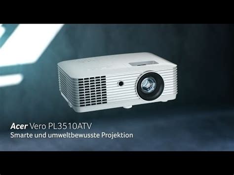 Acer Vero PL3510ATV Energieeffizienter Smart Projector Acer YouTube