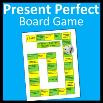 Present Perfect Board Game By The ESL Educator TpT