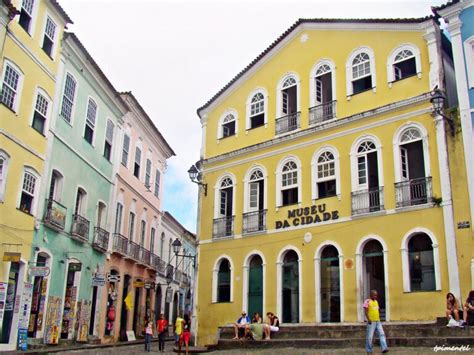 Pontos Tur Sticos Do Pelourinho E Centro Hist Rico De Salvador Ba