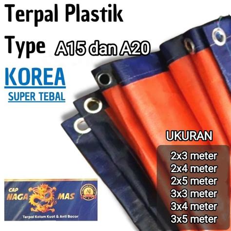 Jual Terpal Plastik Lembaran Super Tebal A Dan A Ukuran X X X