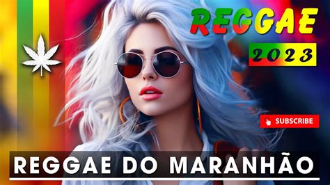 REGGAE 2023 INTERNACIONAL AS MELHORES DO REGGAE DO MARANHÃO O