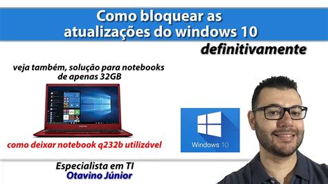 Como bloquear as atualizações do windows 10 definitivamente YouTube