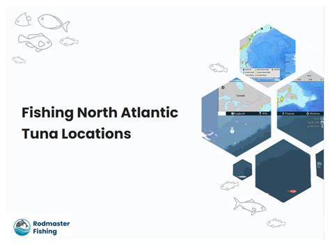 Fishing North Atlantic Tuna Locations | rodmasterfishing.com