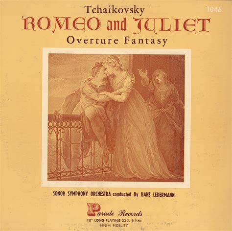 Tchaikovsky Romeo And Juliet Overture Fantasy Pyotr Ilyich