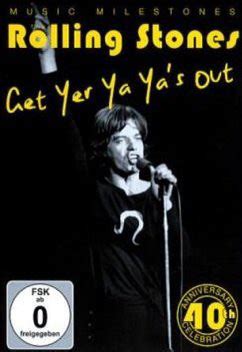 The Rolling Stones Get Yer Ya Ya S Out 40th Anniversary