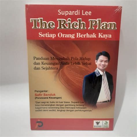 Jual Buku The Rich Plan Setiap Orang Berhak Kaya Shopee Indonesia