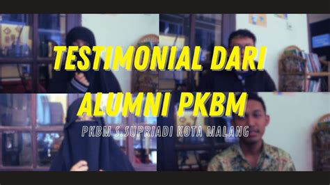 TESTIMONIAL ALUMNI PKBM PKBM S SUPRIADI KOTA MALANG YouTube