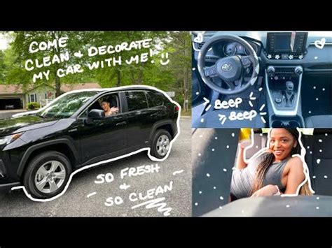 Come Clean Decorate My Car With Me Youtube