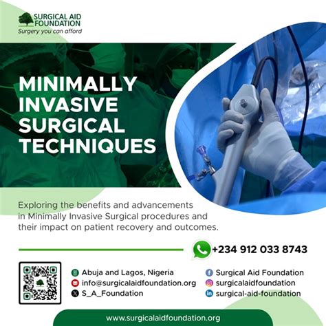 Minimally Invasive Surgical Techniques Surgical Aid Foundation