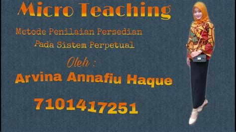 Micro Teaching Metode Penilaian Persediaan Pada Sistem Perpetual Hot