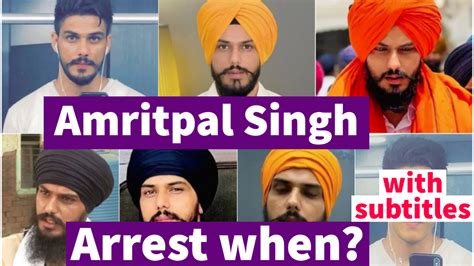 Absconding Amritpal Singh Pro Khalistan When Will He Be Caught By The