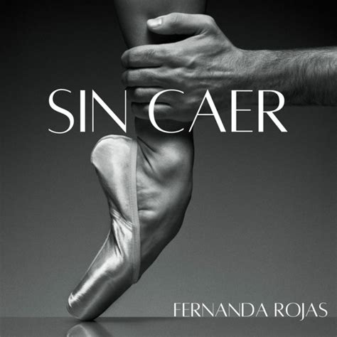 Sin Caer Playlist By Fernanda Rojas Spotify