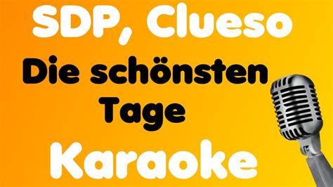 SDP Clueso schönsten Tage Karaoke YouTube