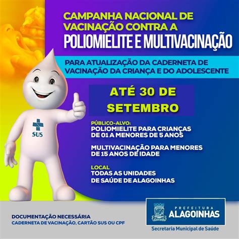 Campanhas De Vacinação Contra Poliomielite E Multivacinação São