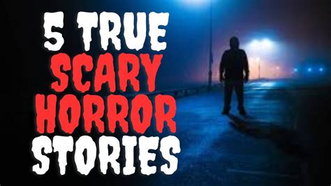 5 Lets Not Meet Stories Volume 2 True Scary Horror Stories Youtube