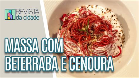 Massa Fresca Beterraba E Cenoura Revista Da Cidade 08 02 2023