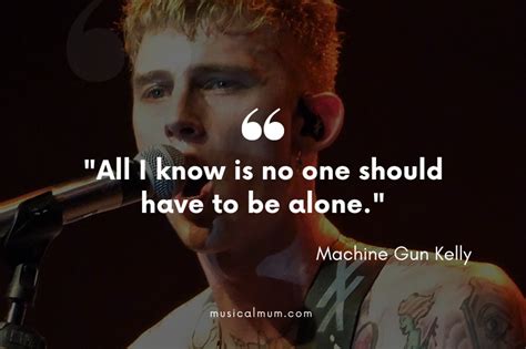 The 10 Best Machine Gun Kelly Quotes - Musical Mum