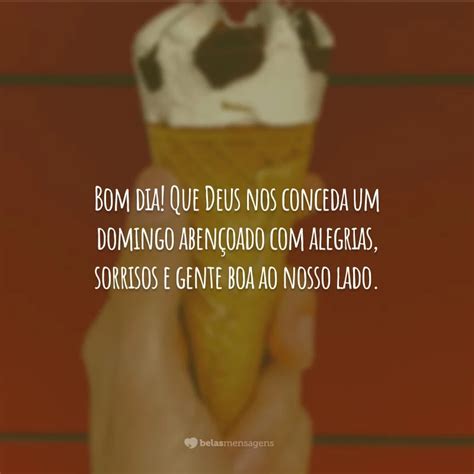 40 Frases De Bom Dia Domingo Para Aproveitar Do Começo Ao Fim