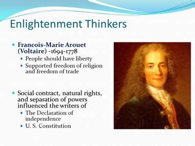 Voltaire Was A A Writer First Then He Became A Enlightenment Thinker