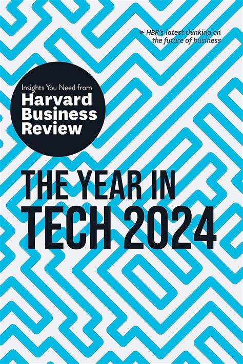 Amazon The Year In Tech 2024 The Insights You Need From Harvard Business Review Hbr