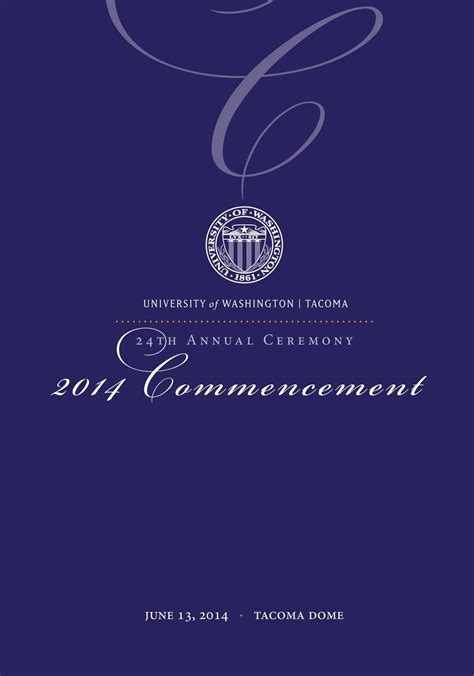 University Of Washington Tacoma 2014 Commencement Program By Uw Tacoma