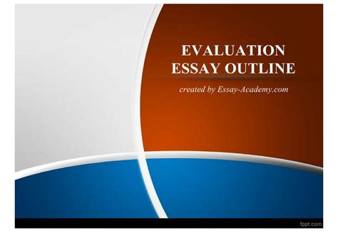 Evaluation Essay Outline By PatriciaHarrisPaterson Issuu