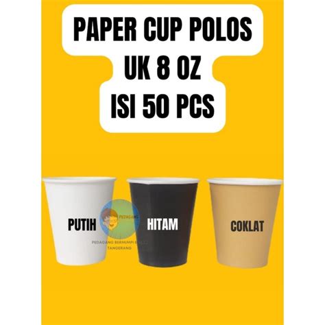 Jual Hot Paper Cup Oz Gelas Kertas Oz Ml Polos Isi Pcs Shopee Indonesia