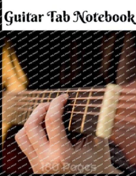 Guitar Tab Notebook 180 Pages Of Blank Guitar Tablature And Chord