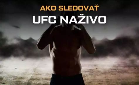 Kde sledovať UFC live live stream TV online prenos