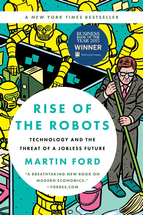 Rise of the Robots by Martin Ford | Hachette Book Group