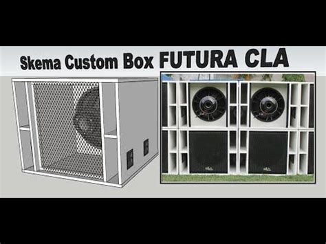 Ukuran Custom Box Speaker Inch Futura Cla Skema Box Subwoofer