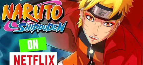 How To Watch Naruto Shippuden On Netflix