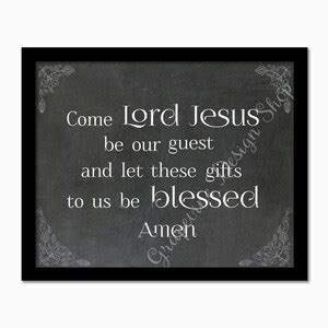 Come Lord Jesus Christian Prayer Print. Vertical or Horizontal Kitchen Print. Instant Printable ...