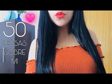 Asmr Cosas Sobre Mi Actualizado