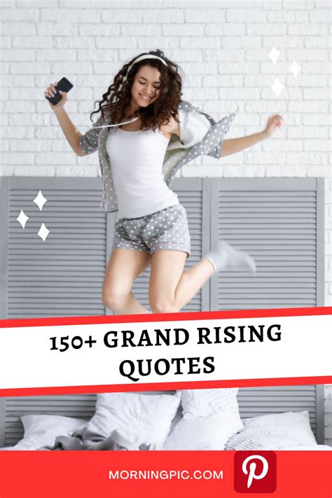 Grand Rising Quotes To Kickstart Your Morning Routine