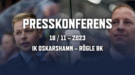 Presskonferens Efter Ik Oskarshamn R Gle Bk Youtube