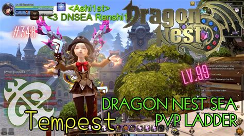 348 Tempest Lv99 ~ Dragon Nest Sea Pvp Ladder Youtube