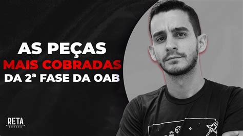 As Pe As De Fase Cobradas Nos Ltimos Exames Da Oab Youtube