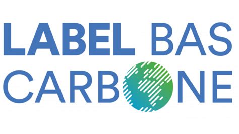 Label Bas Carbone Minist Re De La Transition Nerg Tique