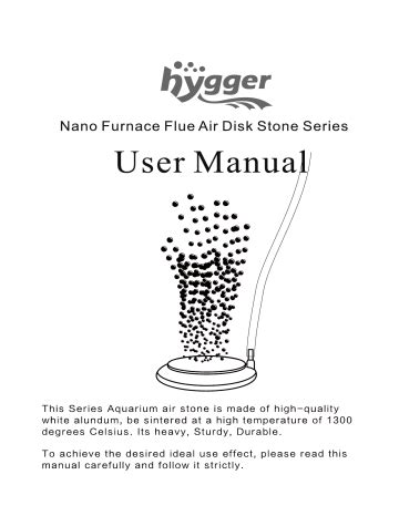 Hygger Nano Furnace Flue Air Disk Stone Series User Manual Manualzz