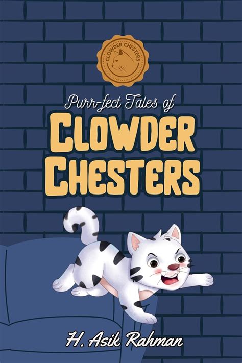 Purr Fect Tales Of Clowder Chesters Children Novel Book About Cats