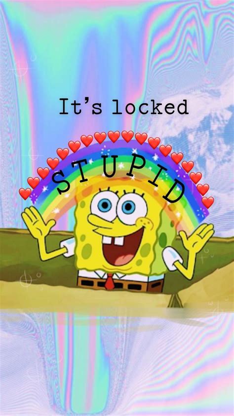 Spongebob Lock Screen Spongebob Wallpaper Funny Phone Wallpaper Its Locked Wallpapers Funny