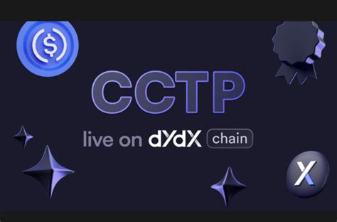 DYdX Fully Integrated With CCTP Allowing Native USDC Cross Chain From