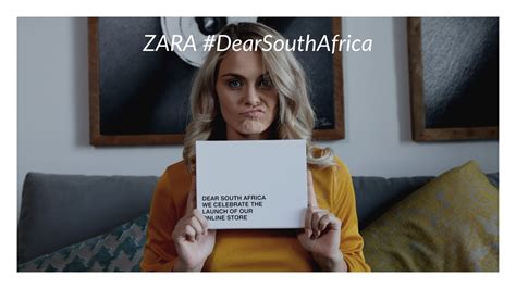 Zara Dear South Africa Campaign Youtube