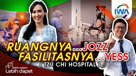 Peresmian Tzu Chi Hospital Oleh Presiden Jokowi Kuy Intip Fasilitas