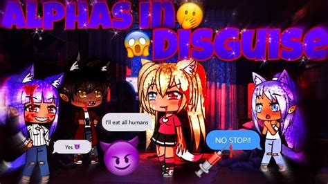 Alpha In Disguise Gacha Life Mini Movie GLMM YouTube