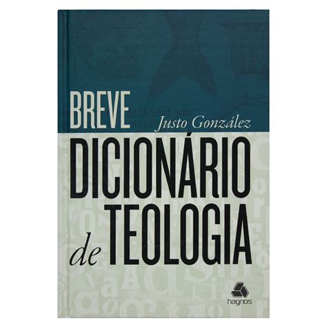 Breve Dicion Rio De Teologia J Gonzalez Manah Books Brazil