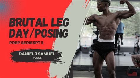 Brutal Leg Day Posing Practice Youtube