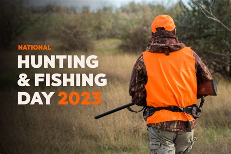 National Hunting And Fishing Day Amy Elik