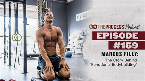 Marcus Filly The Story Behind “functional Bodybuilding” Youtube